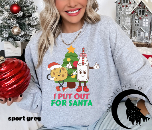 Put out for Santa - Crewneck